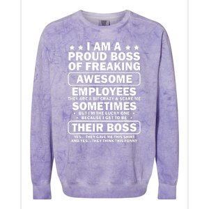 Funny Proud Boss Employee Appreciation Office Funny Boss Colorblast Crewneck Sweatshirt