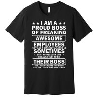 Funny Proud Boss Employee Appreciation Office Funny Boss Premium T-Shirt