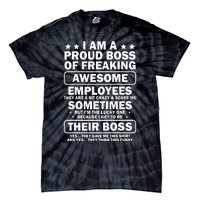 Funny Proud Boss Employee Appreciation Office Funny Boss Tie-Dye T-Shirt