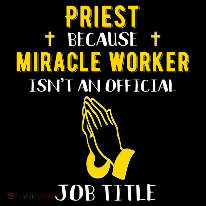 Funny Priest Because Miracle Worker Isn't A Job Title Church Gift 7-Panel Snapback Hat