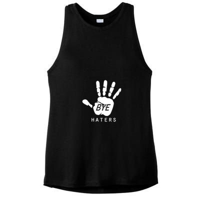 Funny Pictures Bye Haters With Hands Ladies PosiCharge Tri-Blend Wicking Tank