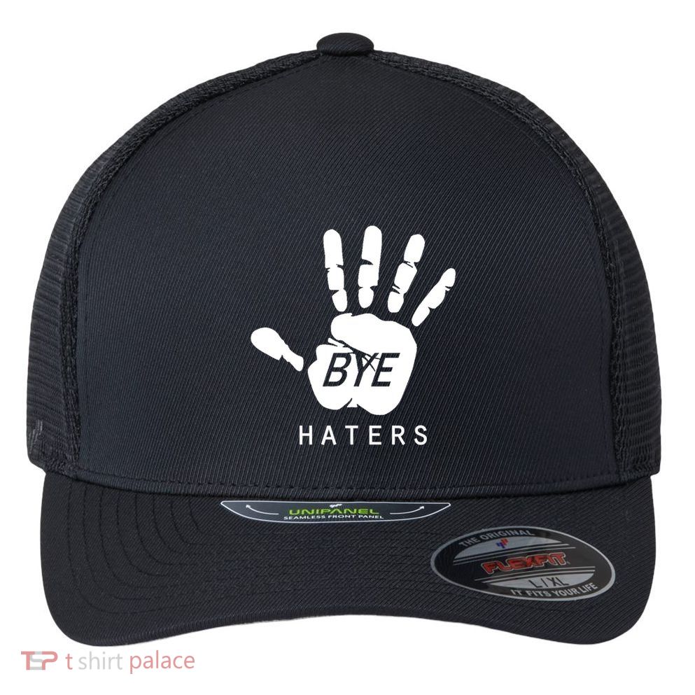 Funny Pictures Bye Haters With Hands Flexfit Unipanel Trucker Cap