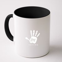 Funny Pictures Bye Haters With Hands Mug