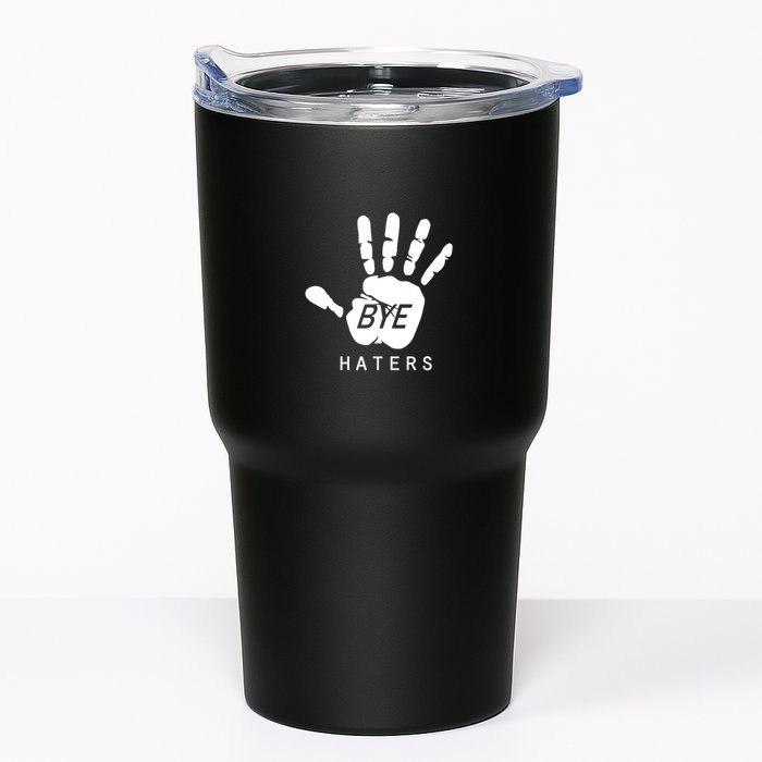 Funny Pictures Bye Haters With Hands Tumbler