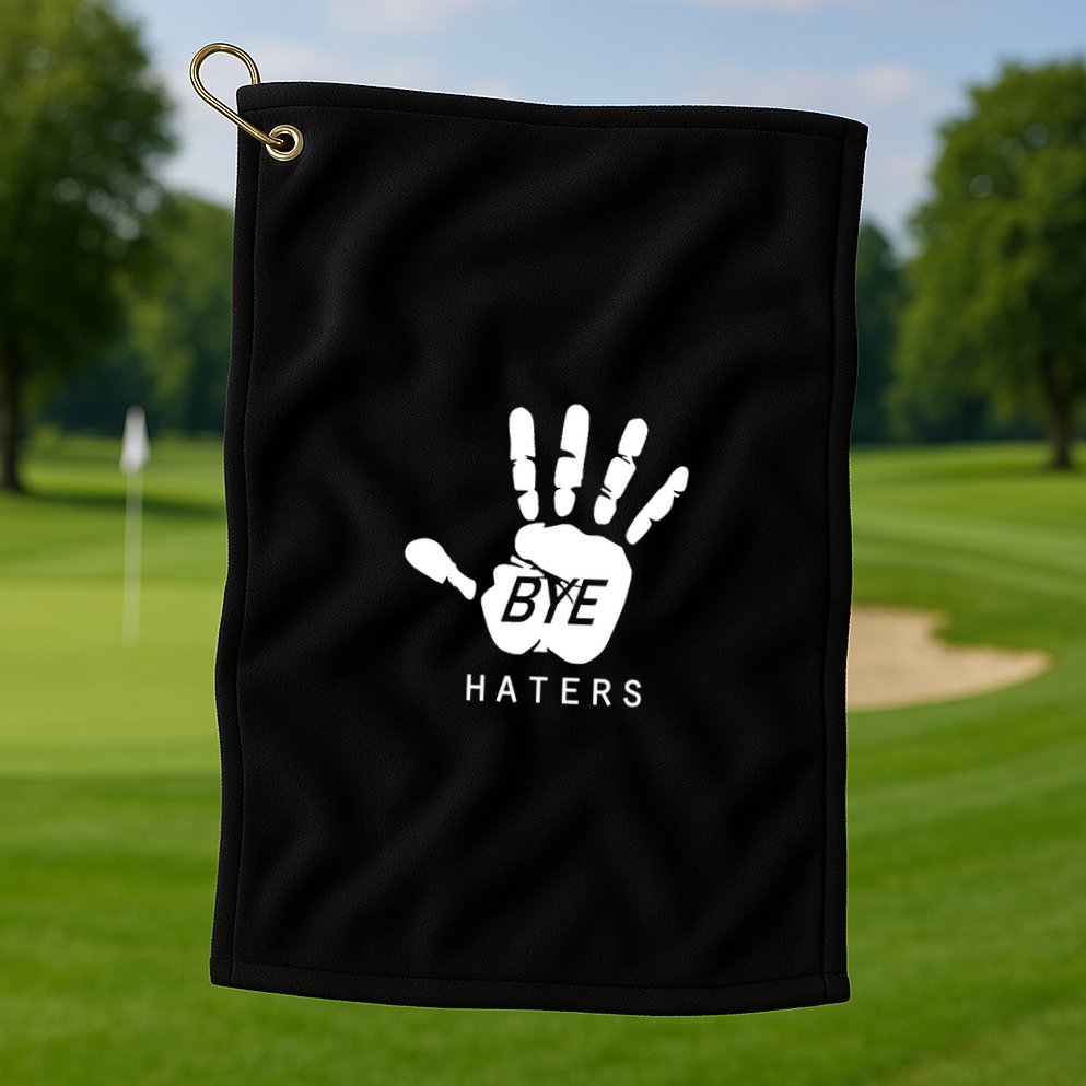 Funny Pictures Bye Haters With Hands Golf Towel