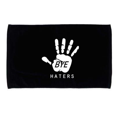 Funny Pictures Bye Haters With Hands Microfiber Hand Towel