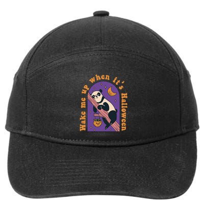 Funny Panda Bear Sleeping Wake Me Up When Its Halloween Meaningful Gift 7-Panel Snapback Hat
