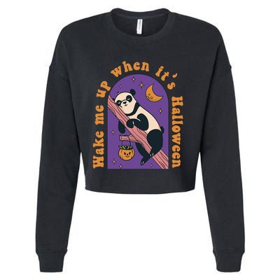 Funny Panda Bear Sleeping Wake Me Up When Its Halloween Meaningful Gift Cropped Pullover Crew