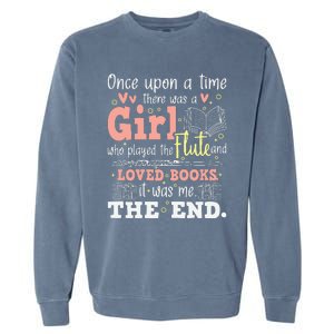 Flute Player Book Lover Flutist Marching Band Musician Garment-Dyed Sweatshirt