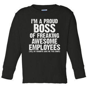 Funny Proud Boss Of Awesome Employee Appreciation Office Toddler Long Sleeve Shirt