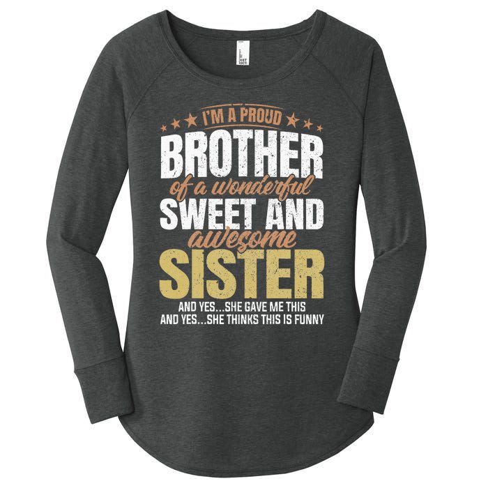 Funny Proud Brother From Awesome Sister Christmas Xmas Famil Women's Perfect Tri Tunic Long Sleeve Shirt