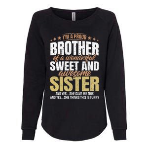 Funny Proud Brother From Awesome Sister Christmas Xmas Famil Womens California Wash Sweatshirt