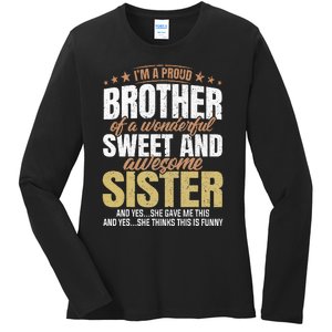 Funny Proud Brother From Awesome Sister Christmas Xmas Famil Ladies Long Sleeve Shirt