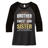 Funny Proud Brother From Awesome Sister Christmas Xmas Famil Women's Tri-Blend 3/4-Sleeve Raglan Shirt