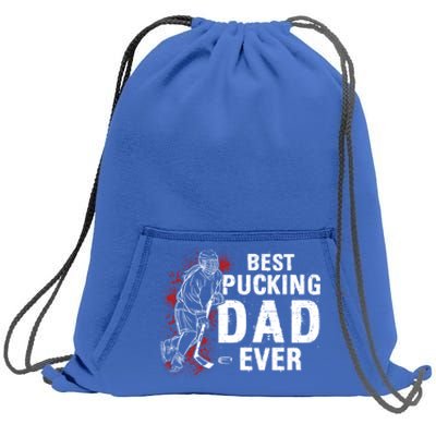 Funny Pun Best Pucking Dad Meaningful Gift Sweatshirt Cinch Pack Bag