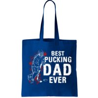 Funny Pun Best Pucking Dad Meaningful Gift Tote Bag