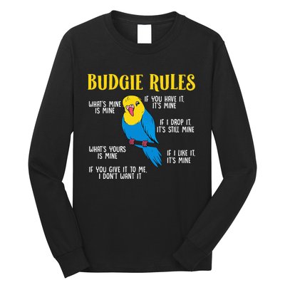 funny Parakeet Budgie Rules Bird Budgerigar Long Sleeve Shirt