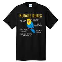 funny Parakeet Budgie Rules Bird Budgerigar Tall T-Shirt