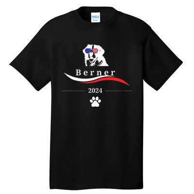 Funny Political Bernese Mountain Dog Feel The Berner Tall T-Shirt