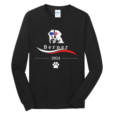 Funny Political Bernese Mountain Dog Feel The Berner Tall Long Sleeve T-Shirt