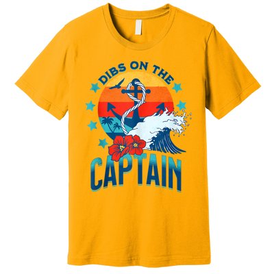 Funny Pontoon Boat Captain Dibs On The Captain Premium T-Shirt