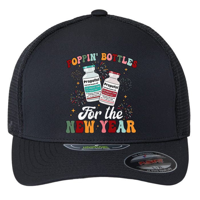 Funny Poppin Bottles For The New Year Icu Nurse Propofol Crna Flexfit Unipanel Trucker Cap