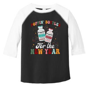 Funny Poppin Bottles For The New Year Icu Nurse Propofol Crna Toddler Fine Jersey T-Shirt