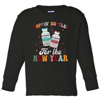 Funny Poppin Bottles For The New Year Icu Nurse Propofol Crna Toddler Long Sleeve Shirt