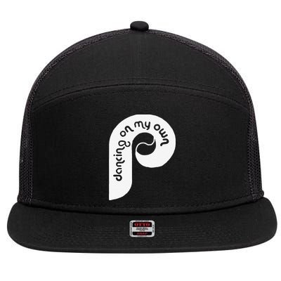 Funny Philadelphia Baseball I Keep Dancing On My 7 Panel Mesh Trucker Snapback Hat