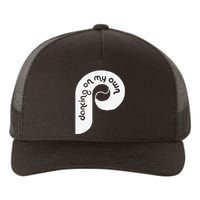 Funny Philadelphia Baseball I Keep Dancing On My Yupoong Adult 5-Panel Trucker Hat