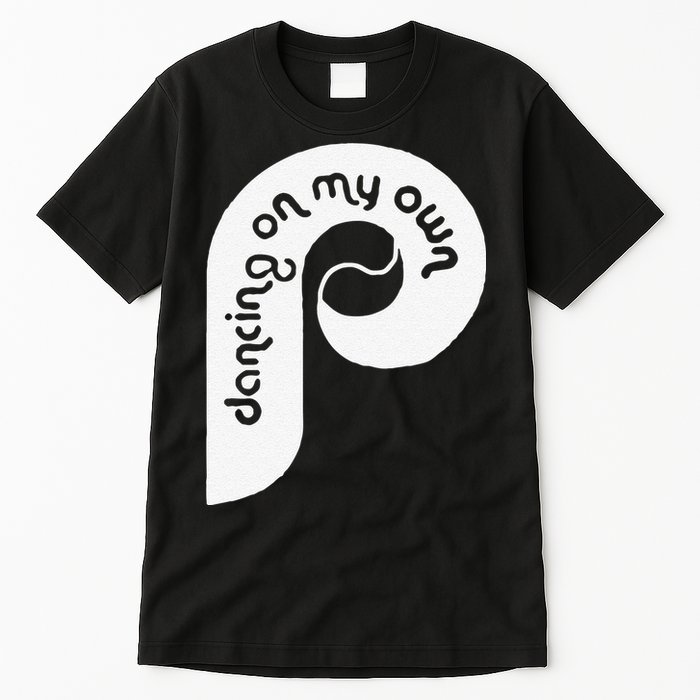 Funny Philadelphia Baseball I Keep Dancing On My Tall T-Shirt