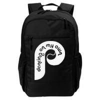 Funny Philadelphia Baseball I Keep Dancing On My Backpack
