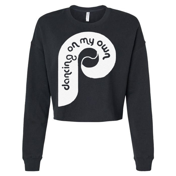 Funny Philadelphia Baseball I Keep Dancing On My Cropped Pullover Crew