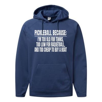 Funny Pickleball Because Pickleball Saying Pickleball Quote Cool Gift Performance Fleece Hoodie