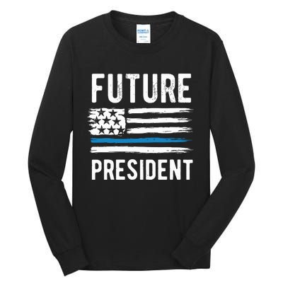 Future President Boy President To Be Tall Long Sleeve T-Shirt