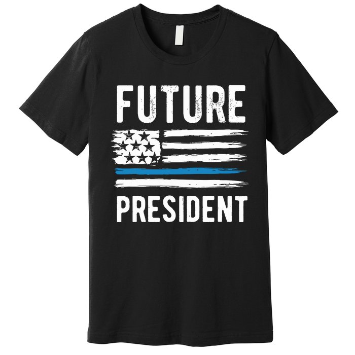 Future President Boy President To Be Premium T-Shirt