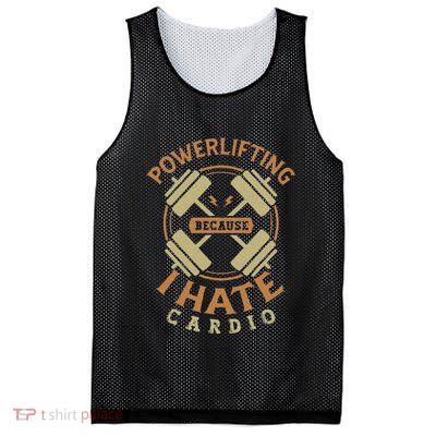 Funny Powerlifting Because I Hate Cardio For A Gym Weightlifting Mesh Reversible Basketball Jersey Tank