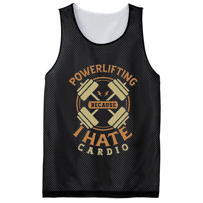 Funny Powerlifting Because I Hate Cardio For A Gym Weightlifting Mesh Reversible Basketball Jersey Tank