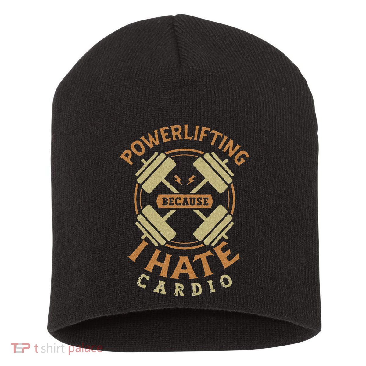 Funny Powerlifting Because I Hate Cardio For A Gym Weightlifting Short Acrylic Beanie