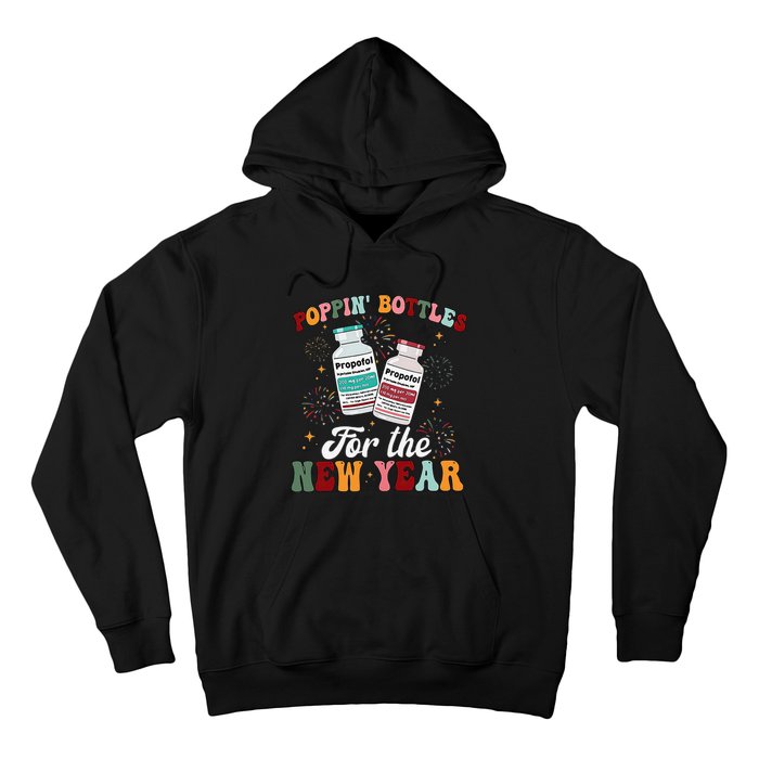 Funny Poppin Bottles For The New Year Icu Nurse Propofol Crna Hoodie