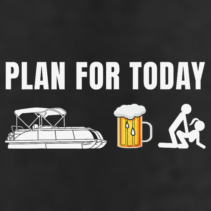 Funny Pontoon Boat Plan for Today Beer Boating  Cool Comfort Performance Bucket Hat