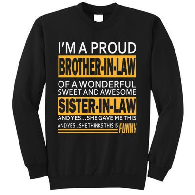 Funny Proud Brother In Law Gifts From Sister In Law Birthday Sweatshirt