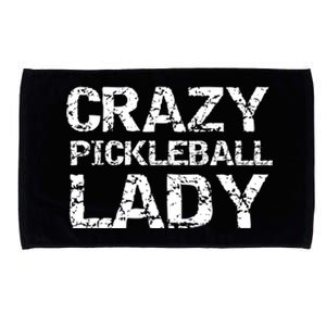 Funny Pickle Ball Quote Fun Crazy Pickleball Lady Gift Microfiber Hand Towel