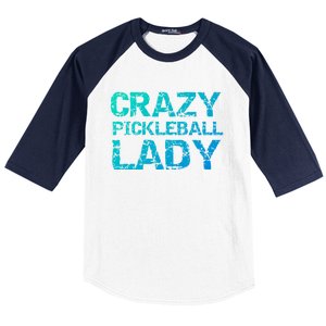 Funny Pickle Ball Quote Fun Crazy Pickleball Lady Gift Baseball Sleeve Shirt