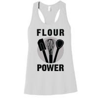 FLOUR POWER Baking Cooking Bread Making Chefs Women's Racerback Tank