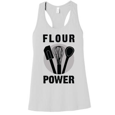 FLOUR POWER Baking Cooking Bread Making Chefs Women's Racerback Tank