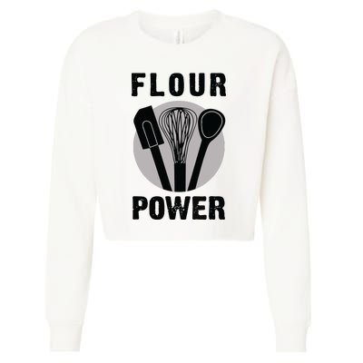 FLOUR POWER Baking Cooking Bread Making Chefs Cropped Pullover Crew