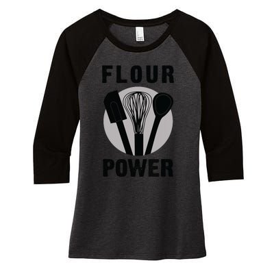 FLOUR POWER Baking Cooking Bread Making Chefs Women's Tri-Blend 3/4-Sleeve Raglan Shirt