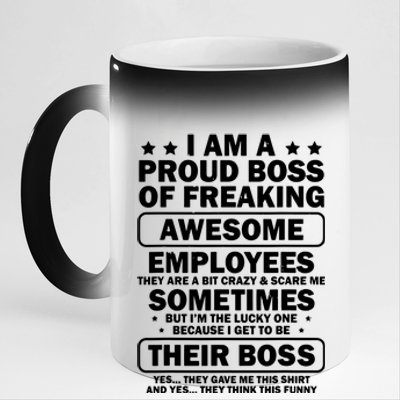 Funny Proud Boss Employee Appreciation Office Funny Boss 11oz Black Color Changing Mug