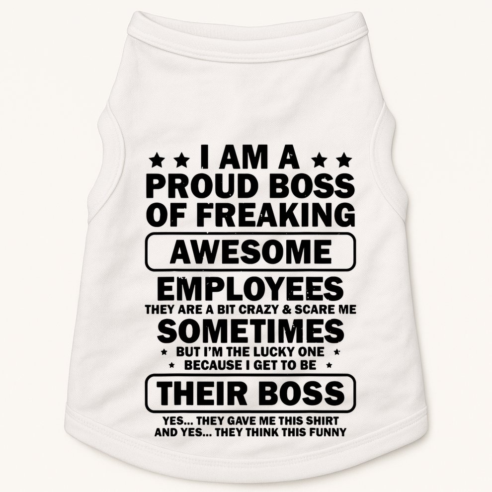 Funny Proud Boss Employee Appreciation Office Funny Boss Doggie Tank